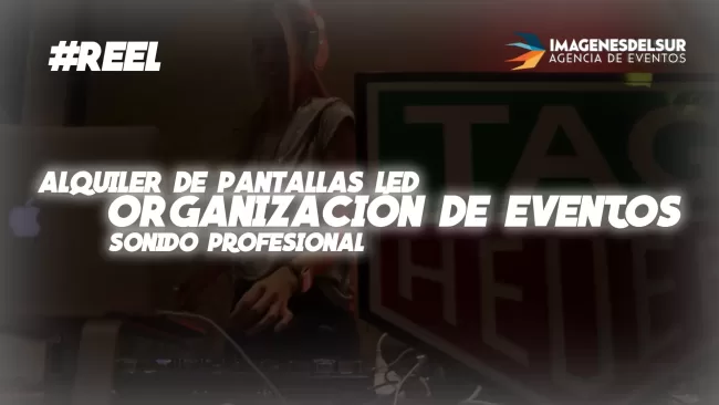 Alquiler de Pantallas LED para eventos - Imágenes del Sur | Somos agencia de Eventos